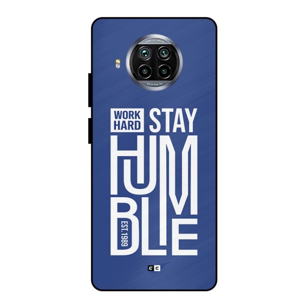 Always Stay Humble Metal Back Case for Mi 10i