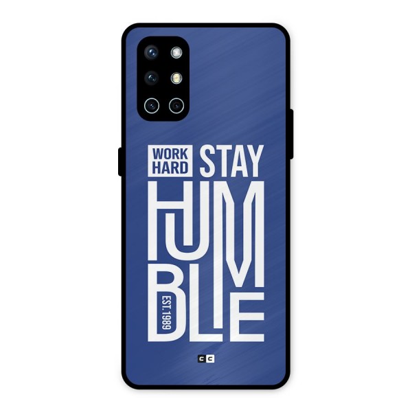 Always Stay Humble Metal Back Case for OnePlus 9R