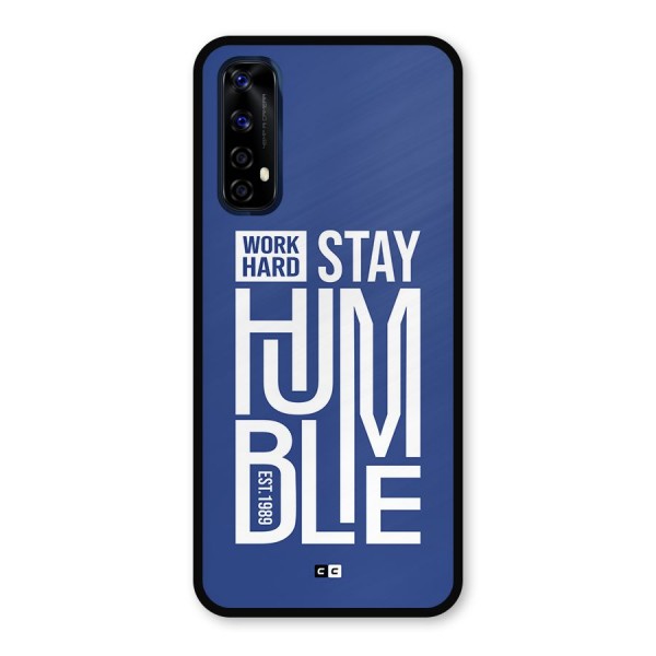 Always Stay Humble Metal Back Case for Realme 7