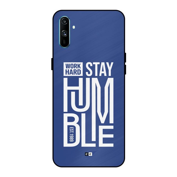 Always Stay Humble Metal Back Case for Realme C3