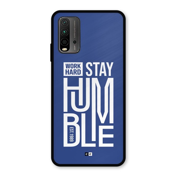 Always Stay Humble Metal Back Case for Redmi 9 Power