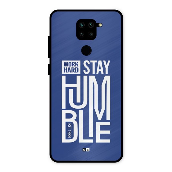 Always Stay Humble Metal Back Case for Redmi Note 9