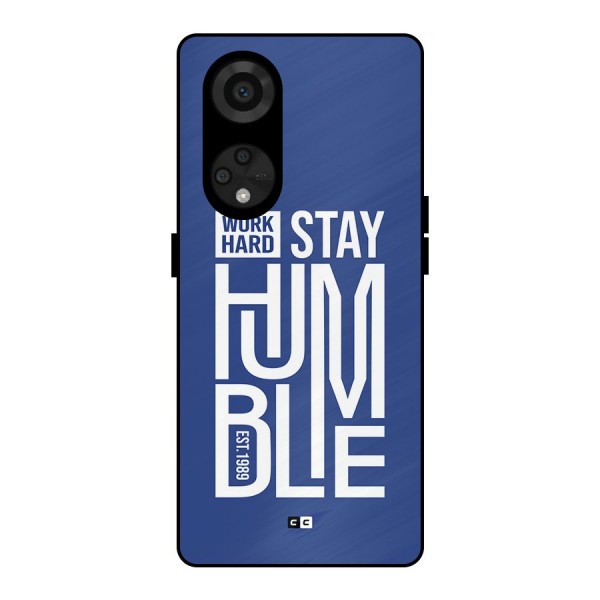 Always Stay Humble Metal Back Case for Reno8 T 5G