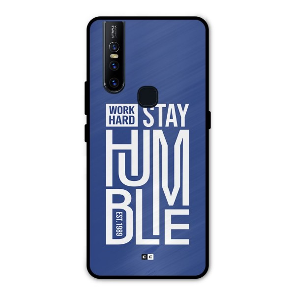 Always Stay Humble Metal Back Case for Vivo V15