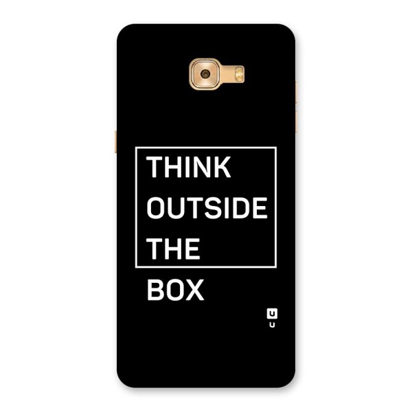 Always Think Outside Back Case for Galaxy C9 Pro