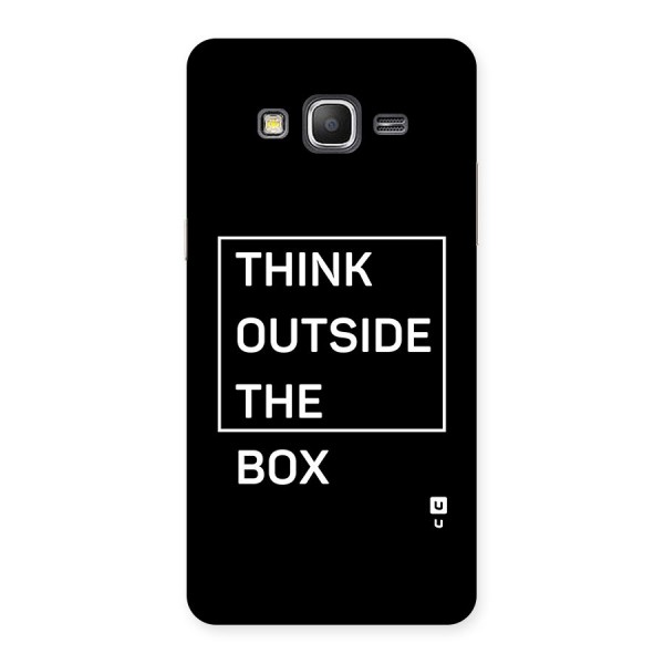 Always Think Outside Back Case for Galaxy Grand Prime