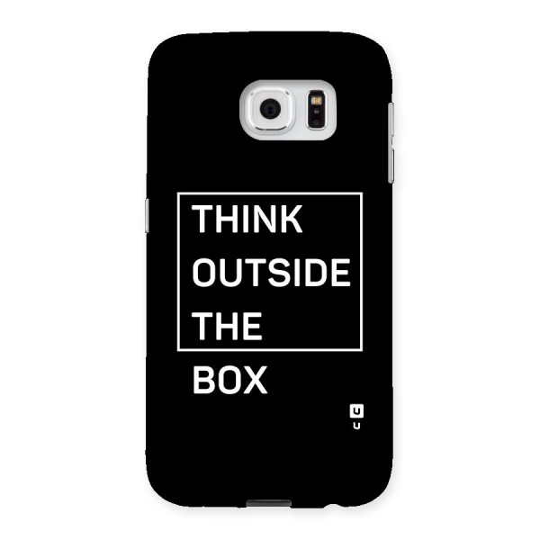 Always Think Outside Back Case for Galaxy S6