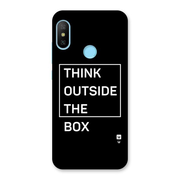 Always Think Outside Back Case for Redmi 6 Pro