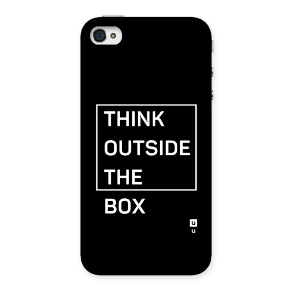 Always Think Outside Back Case for iPhone 4 4s