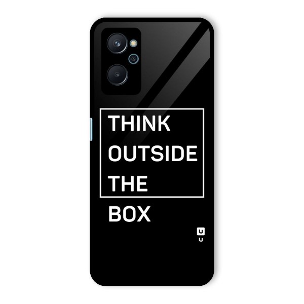 Always Think Outside Glass Back Case for Realme 9i