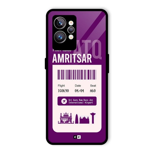 Amritsar Boarding Pass Glass Back Case for Realme GT2 Pro