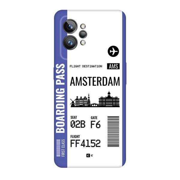 Amsterdam Boarding Pass Back Case for Realme GT2 Pro