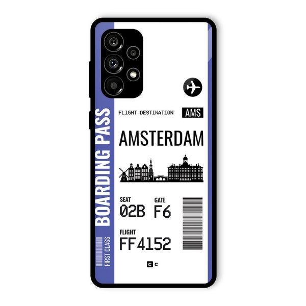 Amsterdam Boarding Pass Glass Back Case for Galaxy A73 5G