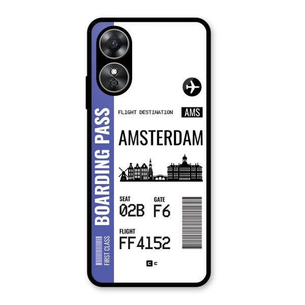 Amsterdam Boarding Pass Glass Back Case for Oppo A17