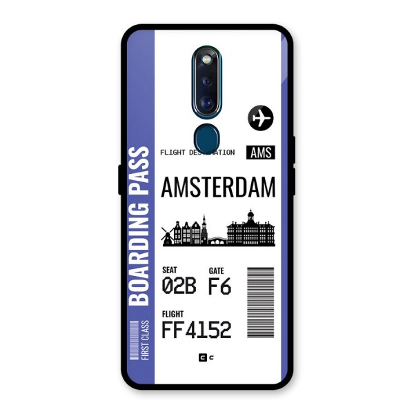 Amsterdam Boarding Pass Glass Back Case for Oppo F11 Pro