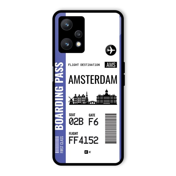 Amsterdam Boarding Pass Glass Back Case for Realme 9 Pro 5G