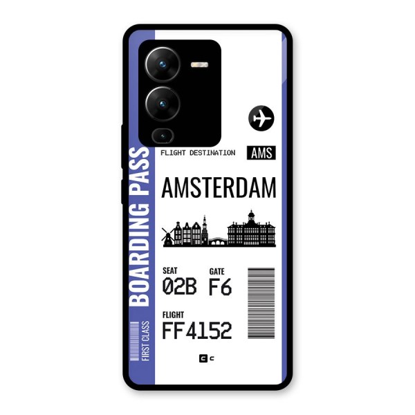 Amsterdam Boarding Pass Glass Back Case for Vivo V25 Pro