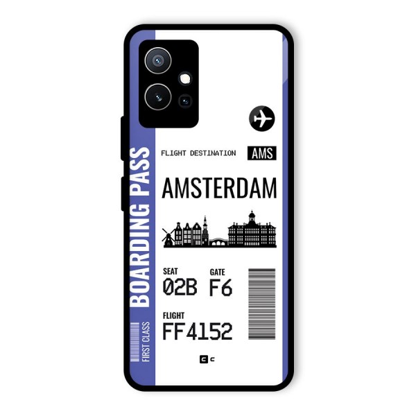 Amsterdam Boarding Pass Glass Back Case for Vivo iQOO Z6