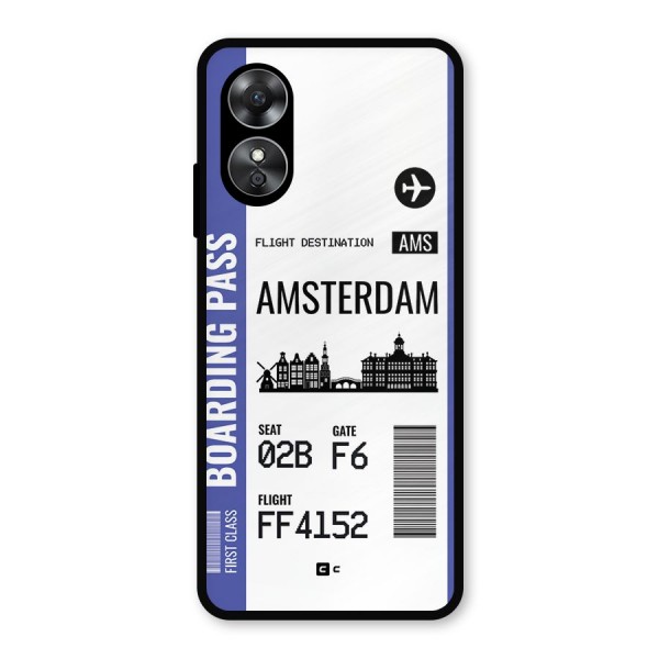 Amsterdam Boarding Pass Metal Back Case for Oppo A17