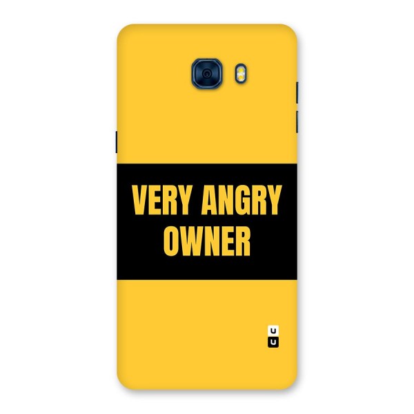 Angry Owner Back Case for Galaxy C7 Pro