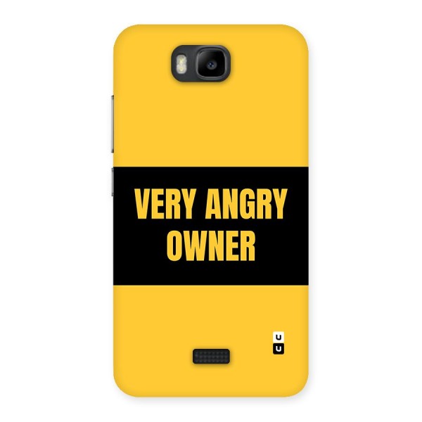 Angry Owner Back Case for Honor Bee