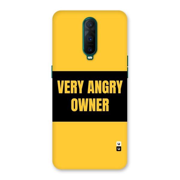 Angry Owner Back Case for Oppo R17 Pro