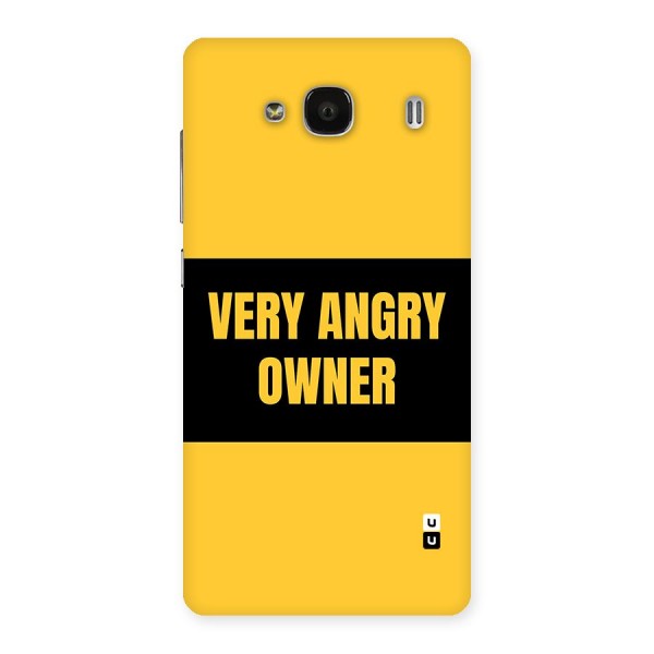 Angry Owner Back Case for Redmi 2s