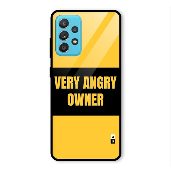 Angry Owner Glass Back Case for Galaxy A52s 5G