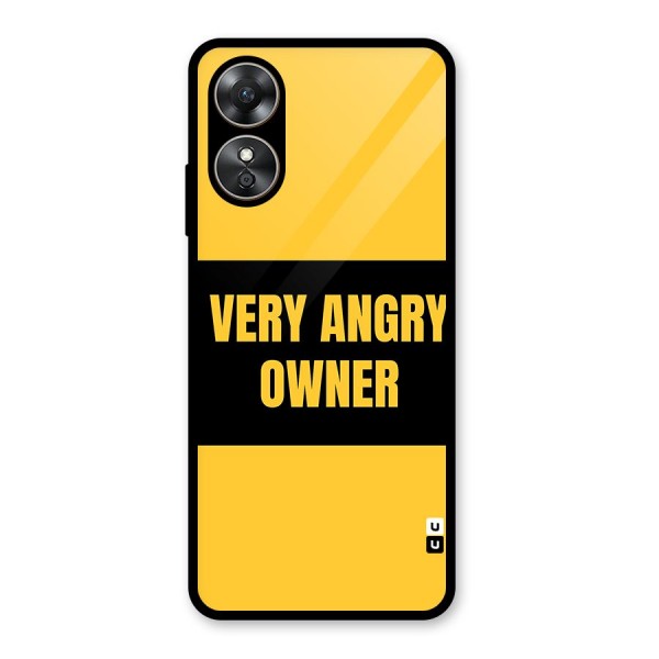 Angry Owner Glass Back Case for Oppo A17