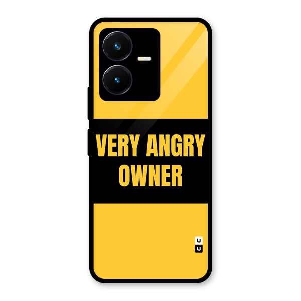 Angry Owner Glass Back Case for Vivo Y22