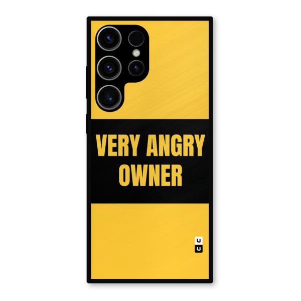 Angry Owner Metal Back Case for Galaxy S23 Ultra