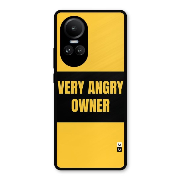 Angry Owner Metal Back Case for Oppo Reno10