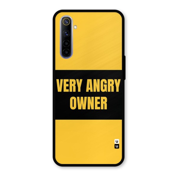 Angry Owner Metal Back Case for Realme 6