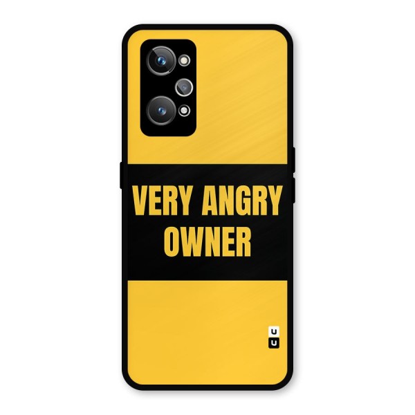 Angry Owner Metal Back Case for Realme GT Neo 3T