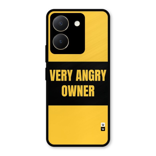 Angry Owner Metal Back Case for Vivo Y36