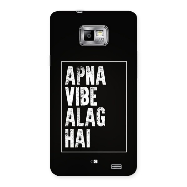 Apna Vibe Back Case for Galaxy S2