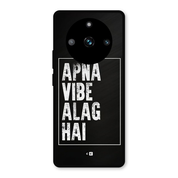 Apna Vibe Metal Back Case for Realme 11 Pro