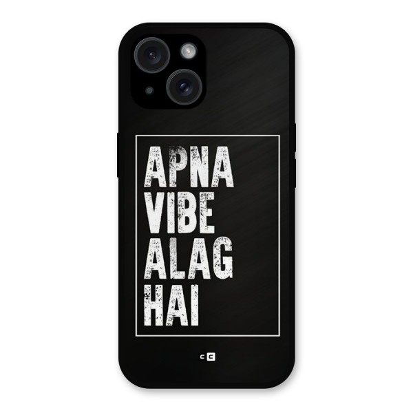 Apna Vibe Metal Back Case for iPhone 15