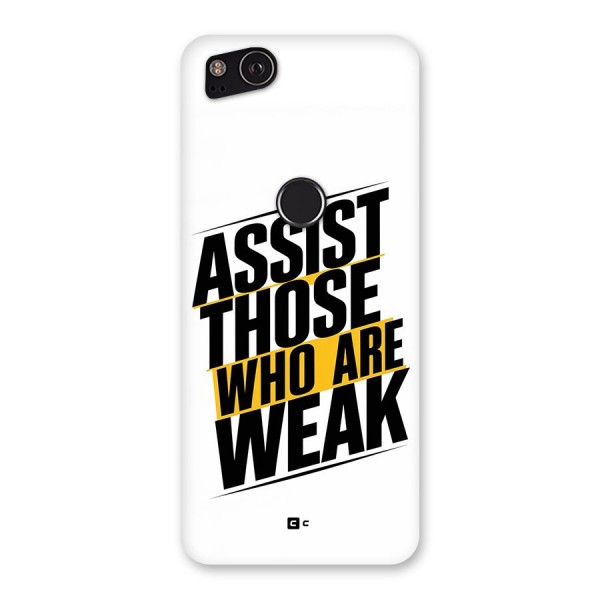 Assist Weak Back Case for Google Pixel 2