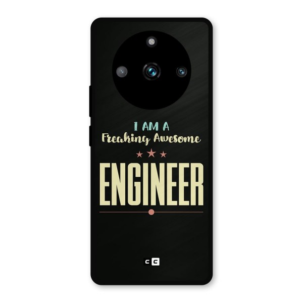 Awesome Engineer Metal Back Case for Realme 11 Pro Plus