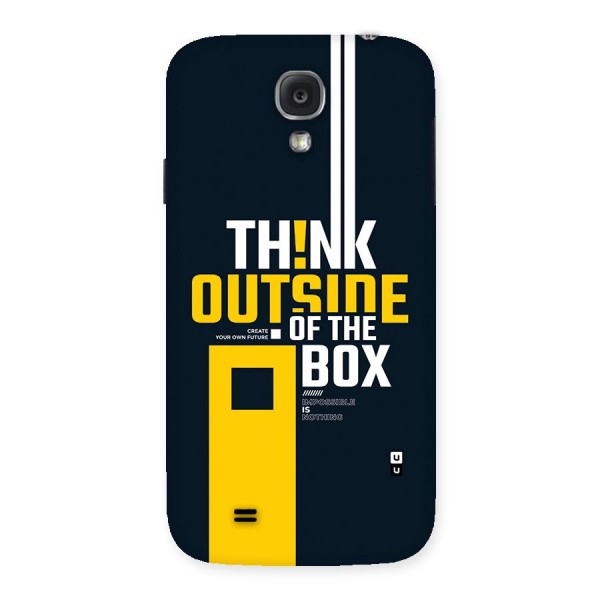 Awesome Think Out Side Back Case for Galaxy S4