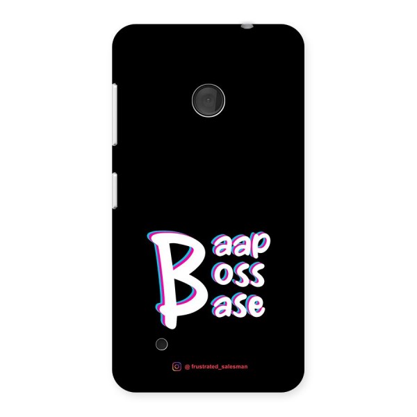 Baap Boss Base Black Back Case for Lumia 530