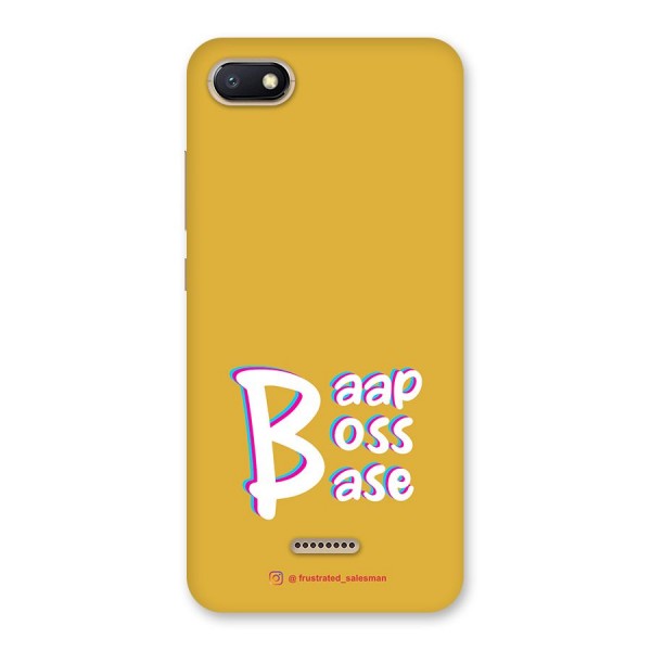 Baap Boss Base Mustard Yellow Back Case for Redmi 6A