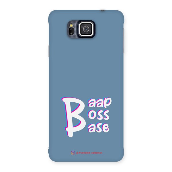 Baap Boss Base SteelBlue Back Case for Galaxy Alpha