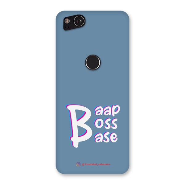 Baap Boss Base SteelBlue Back Case for Google Pixel 2