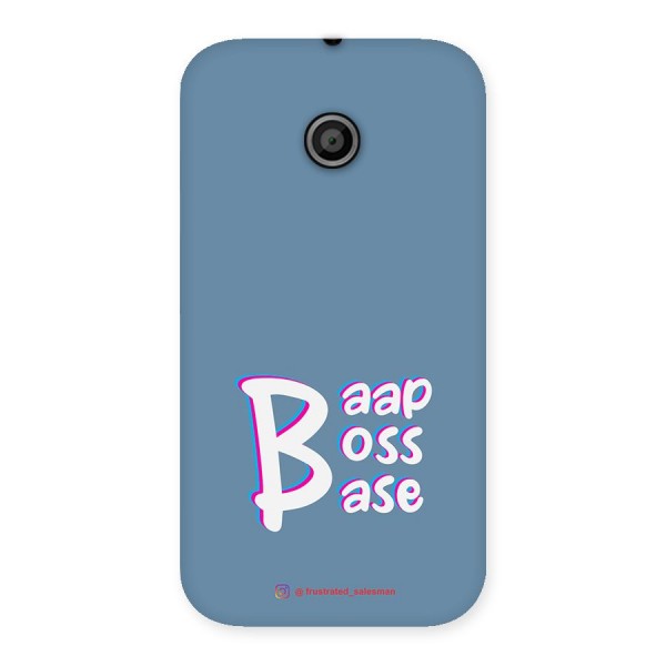 Baap Boss Base SteelBlue Back Case for Moto E