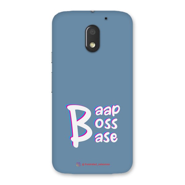 Baap Boss Base SteelBlue Back Case for Moto E3 Power