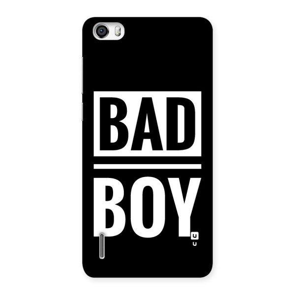 Bad Boy Back Case for Honor 6