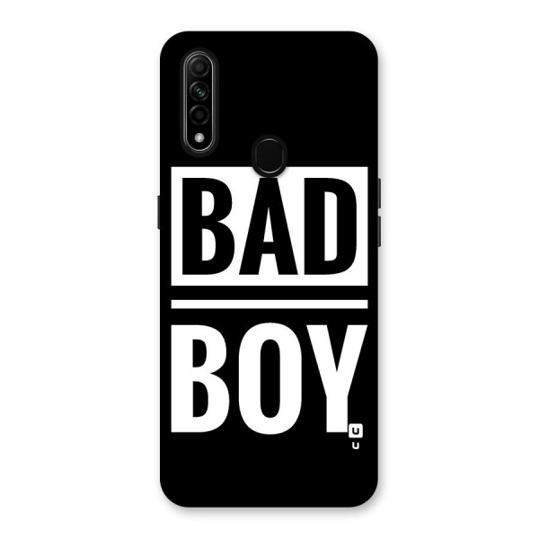 Bad Boy Back Case for Oppo A31