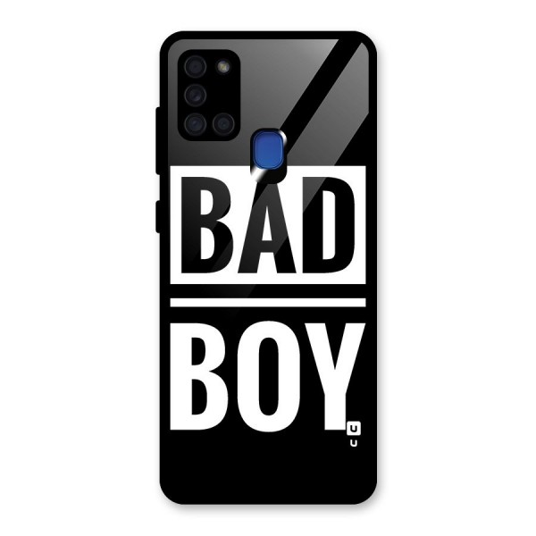 Bad Boy Glass Back Case for Galaxy A21s